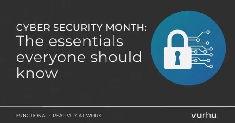 Cyber Security Month: The Essentials Everyone Should Know